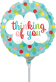 9" Stick Balloon  - Thinking of You